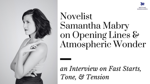 Meet the Teaching Artist: National Book Award Nominee Samantha Mabry on Opening Lines and Atmospheric Wonder